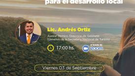 Webinar: Gobernanza Turística para el desarrollo local - Disertante: Lic. Andrés Ortiz