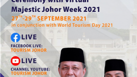 Virtual Majestic Johor Tourism Week 2021